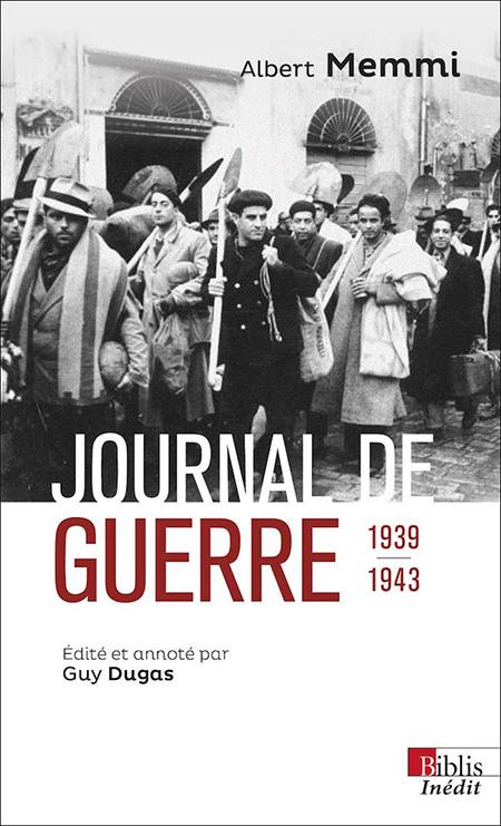 Journal de guerre 1939-1943 - Albert Memmi