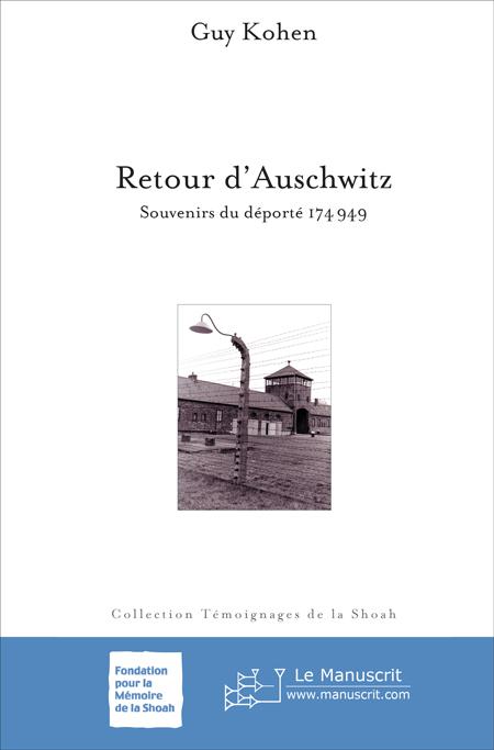 Retour d'Auschwitz - Guy Kohen