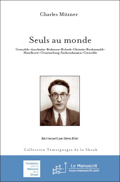 Seuls au monde - Charles Mitzner