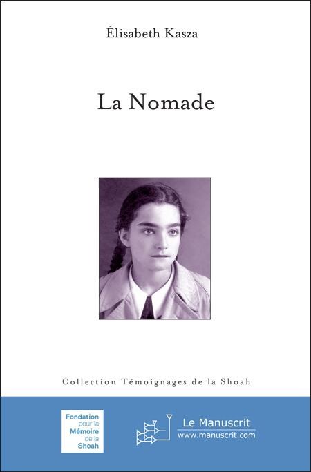 La Nomade - Élisabeth Kasza