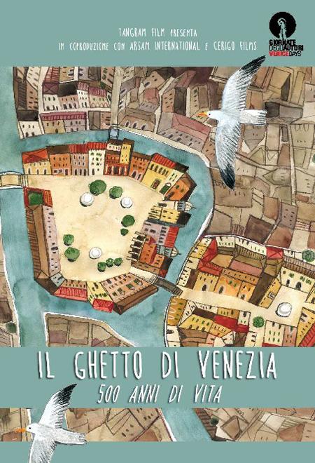 Le Ghetto de Venise, une histoire des Juifs de Venise. Un film d’Emanuela Giordano