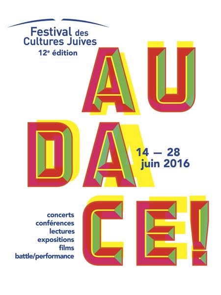 Festival des cultures juives - 12e édition sur le thème de l'Audace !