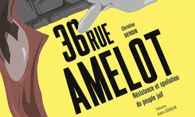 36 rue Amelot - Résistance et spoliation du peuple juif