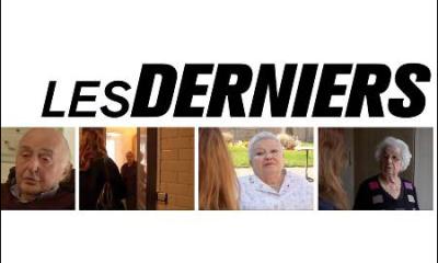 Les Derniers, une série documentaire de Sophie Nahum
