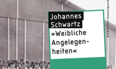 Female Affairs: Female Concentration Camp Guards in Ravensbrück and Neubrandenburg - Johannes Schwartz