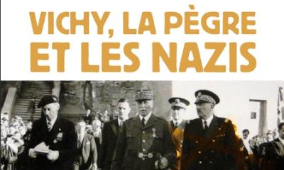 Vichy, la pègre et les Nazis. La traque des Juifs en Provence - Isaac Lewendel, Bernard Weisz