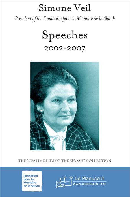 Speeches 2002-2007 - Simone Veil 