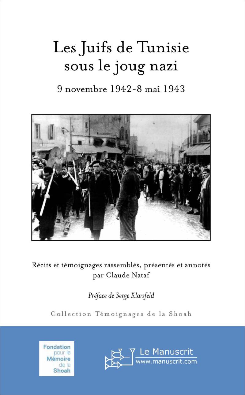 Les Juifs de Tunisie sous le joug nazi 