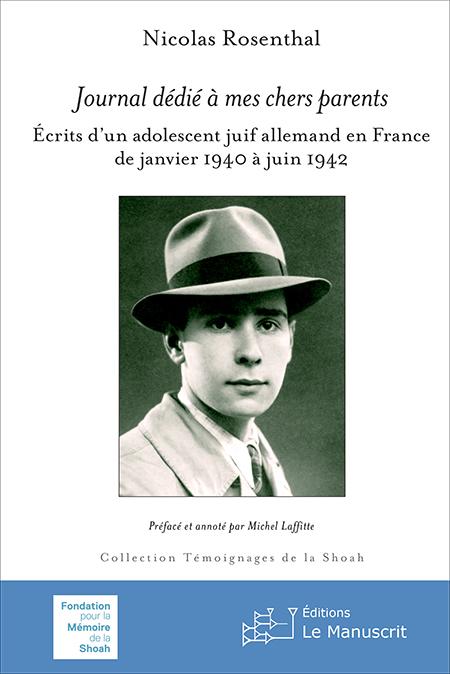 Journal dédié à mes chers parents - Nicolas Rosenthal