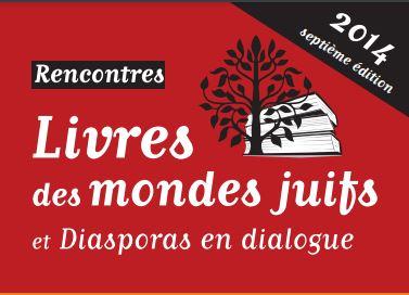 Rencontres - Livres des mondes juifs et Diasporas en dialogue
