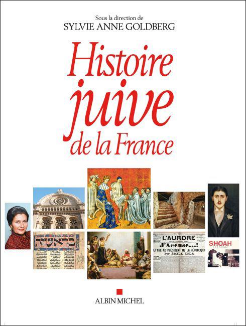 Histoire juive de la France - Sous la direction de Sylvie Anne Goldberg