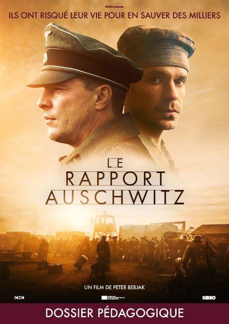 Dossier pédagogique du film "Le Rapport Auschwitz"