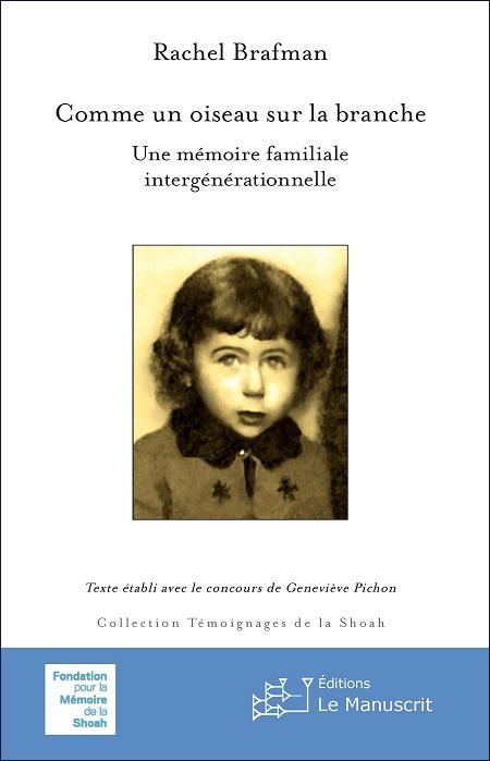 Comme un oiseau sur la branche - Rachel Brafman