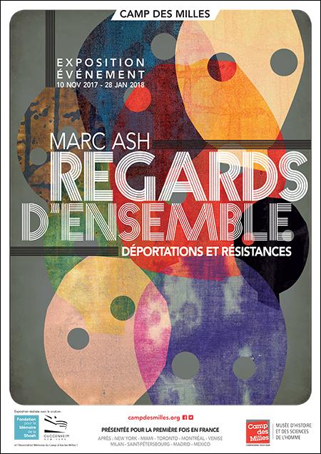 Exposition - Marc Ash / Regards d'ensemble / Déportations et Résistances