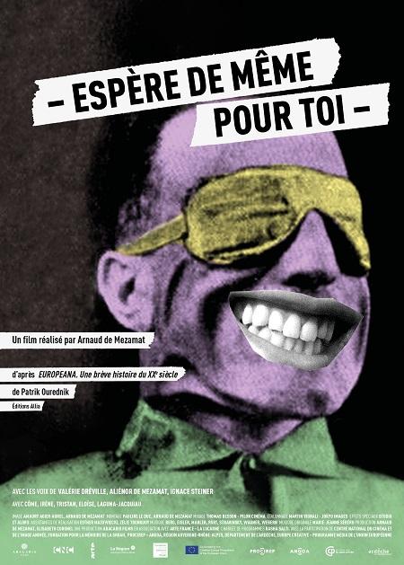 Espère de même pour toi. Un film d'Arnaud de Mezamat