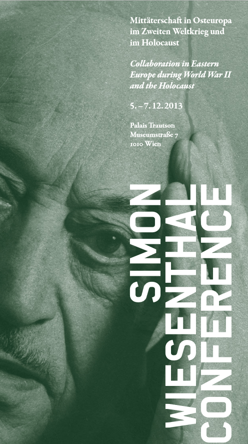 Conférence Simon Wiesenthal - Collaboration en Europe de l'Est pendant la Seconde Guerre mondiale et la Shoah