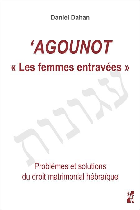 Agounot. "Les femmes entravées" - Daniel Dahan