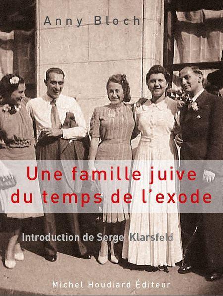 Une famille juive du temps de l'exode, d'Anny Bloch