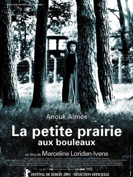 La petite prairie aux bouleaux, de Marceline Loridan-Ivens