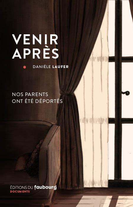 Venir après - Danièle Laufer