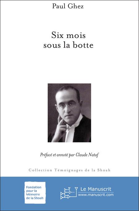 Six mois sous la botte - Paul Ghez