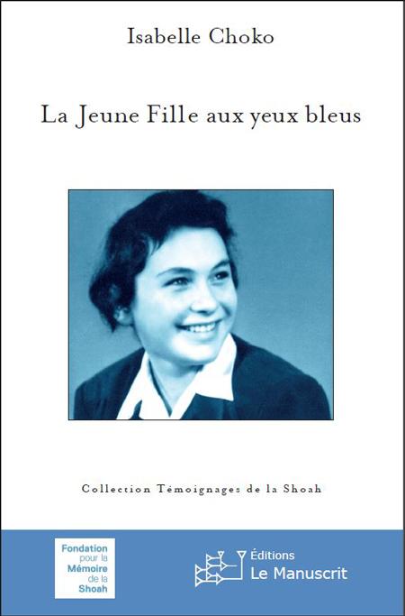 La Jeune Fille aux yeux bleus - Isabelle Choko