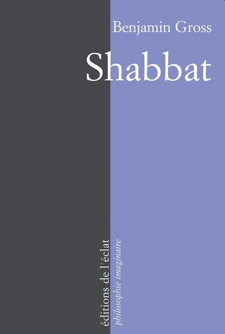 Shabbat - Benjamin Gross