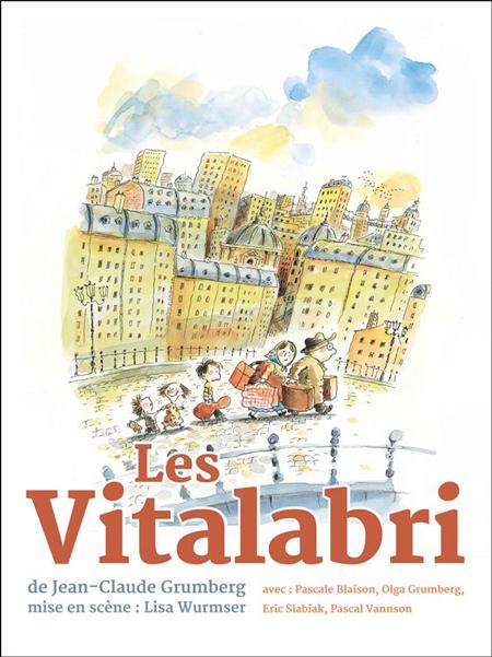 Les Vitalabri - un spectacle pour enfants de Lisa Wurmser d'après Jean-Claude Grumberg