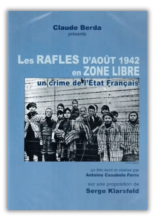 Affiche du film Les Rafles d'août 1942 en zone libre