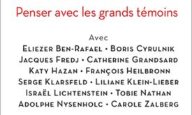 Qui sont les enfants cachés ? Penser avec les grands témoins - Dir. Nathalie Zajde