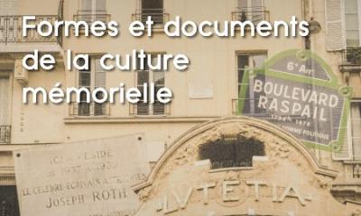 La France comme pays hôte des émigrés de langue allemande entre 1933 et 1940 : formes et documents de la culture mémorielle