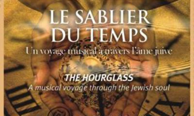 Le Sablier du temps - Un voyage musical à travers l’âme juive