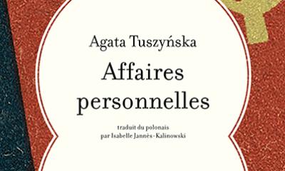 Affaires personnelles - Agata Tuszynska