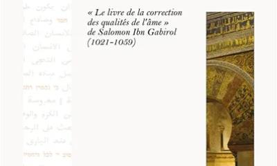 Un philosophe juif dans l’Espagne musulmane. Le Livre de correction des qualités morales - Salomon Ibn Gabirol