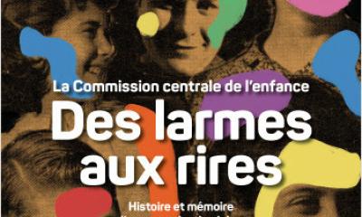 Des larmes aux rires, la Commission centrale de l'enfance - Serge Bianchi, Zoé Grumberg, Joseph Kastersztein