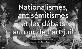 Nationalismes, antisémitismes et débats autour de l'art juif - Alessandro Gallicchio