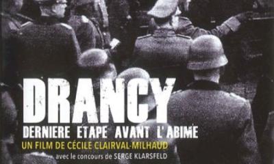 Drancy, dernière étape avant l'abîme. Un film de Cécile Clairval-Milhaud