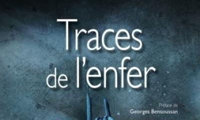 Traces de l'enfer. 6 rescapés racontent l'horreur des camps