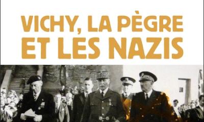 Vichy, la pègre et les Nazis. La traque des Juifs en Provence - Isaac Lewendel, Bernard Weisz