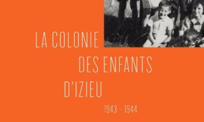 La colonie des enfants d’Izieu 1943-1944