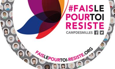 Fais-le pour toi. Résiste ! La campagne citoyenne du Mémorial du camp des Milles