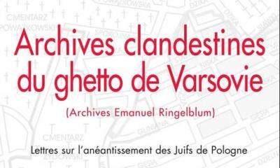 Archives clandestines du ghetto de Varsovie (Archives Emanuel Ringelblum)