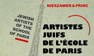 Artistes juifs de l’école de Paris 1905-1939 - Nadine Nieszawer et Déborah Princ