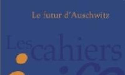 Le futur d’Auschwitz - Actes de la journée d'études